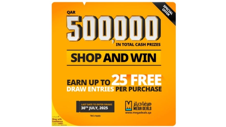 Countdown Begins for QAR 500,000 Grand Draw: Mega Deals Unveils Exclusive New Bundles