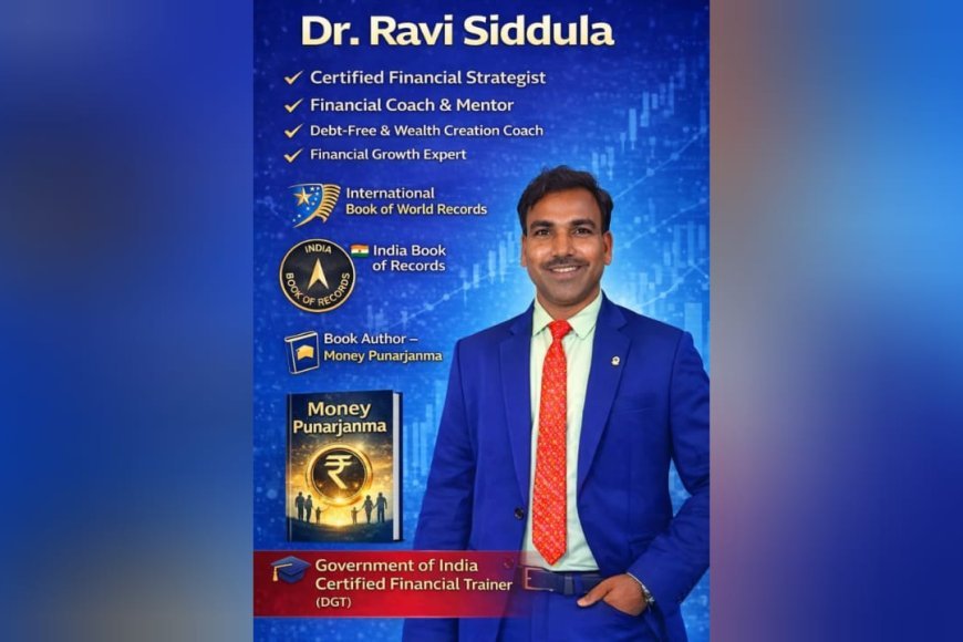 Dr. Ravi Siddula Introduces System-Based Financial Education to Indian Families Through the “Money Punarjanma” Framework