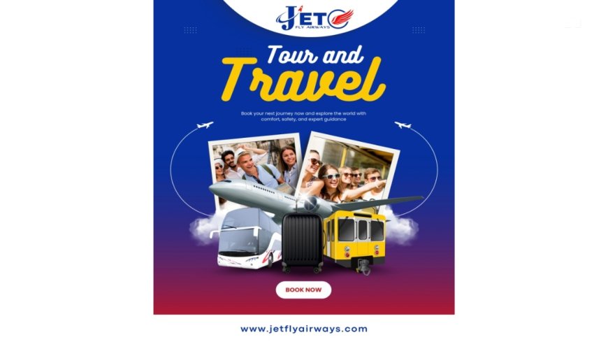 Jet Fly Airways – A Registered and Professional Travel & Aviation Services Brand Operated by JFSI