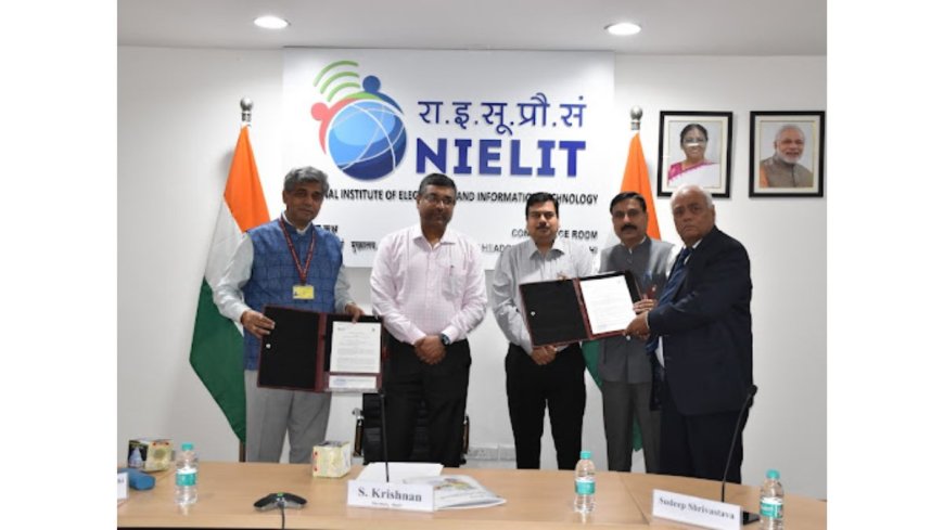 NIELIT and Shri Khushal Das University Sign MoU to Boost Skill Development: AI, Cyber Security and Data Science to Reach Rajasthan